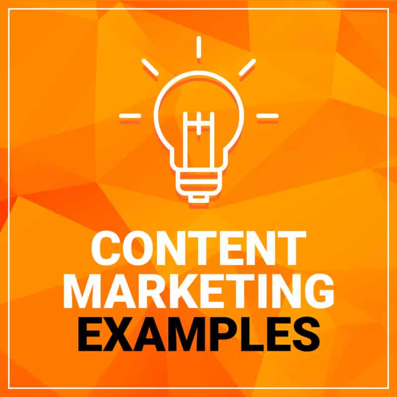 106 Effective Content Marketing Examples (With Details)